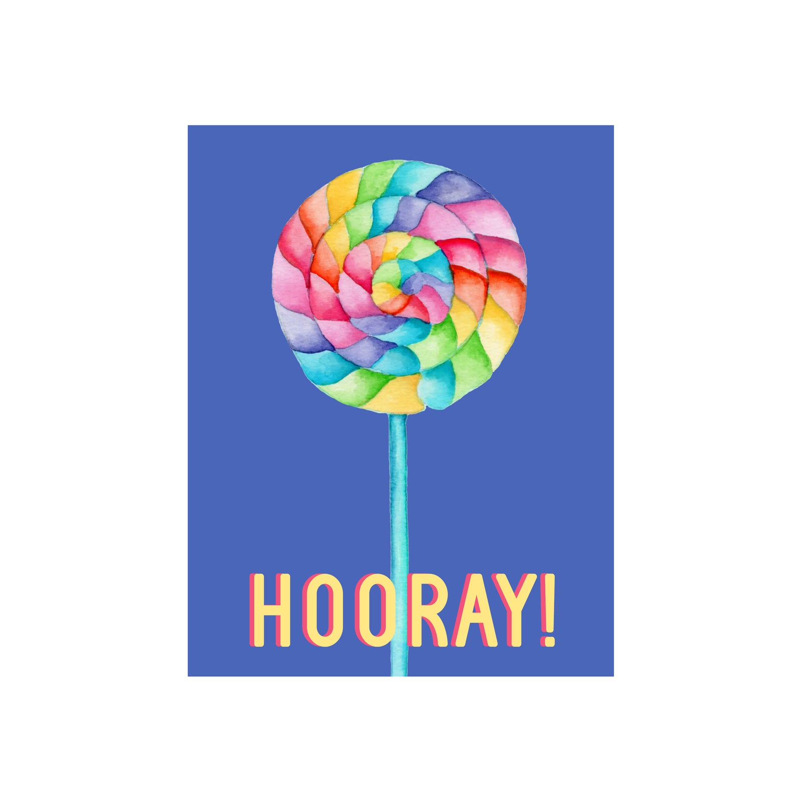 Hooray Lollipop Greeting Card