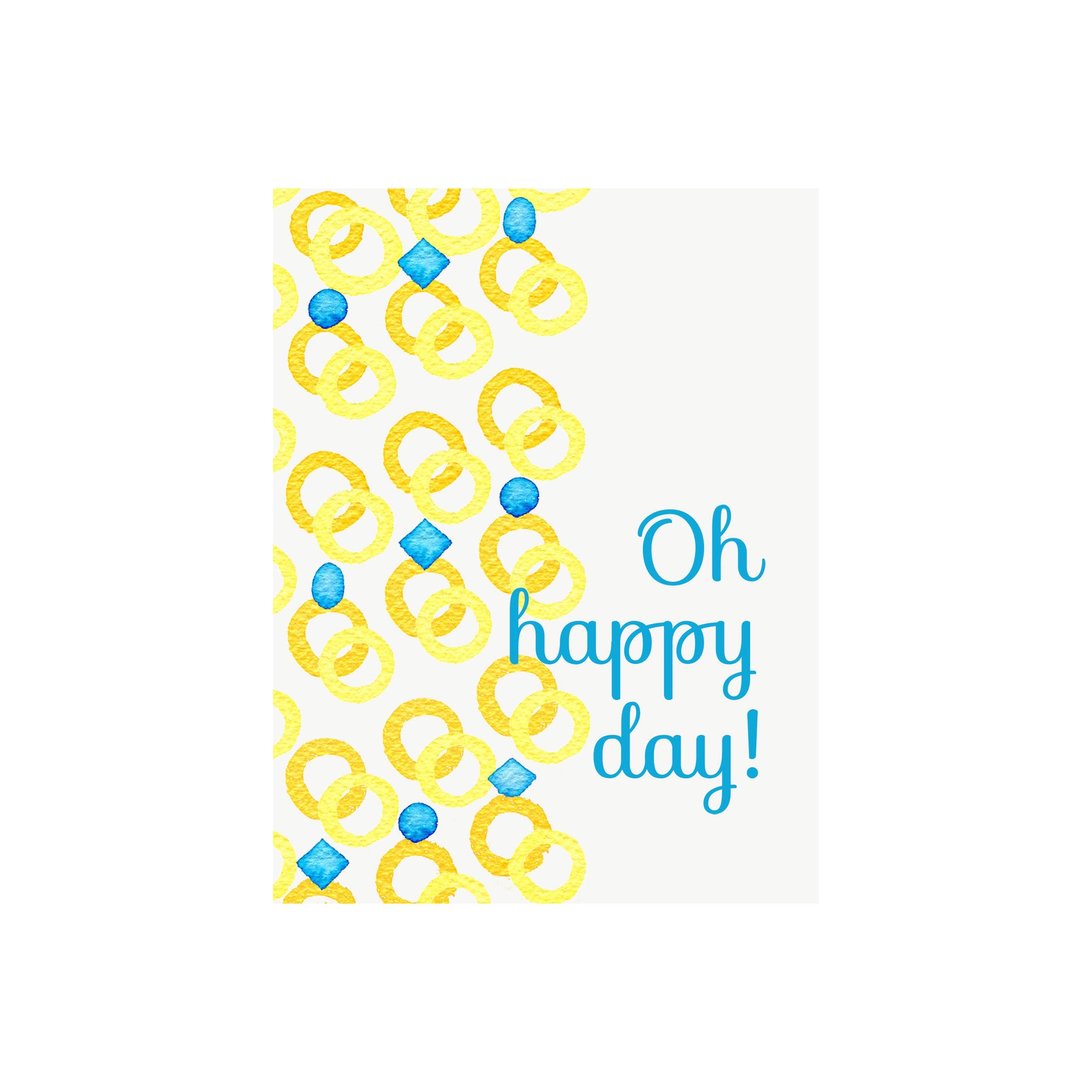 Rings Oh Happy Day Card