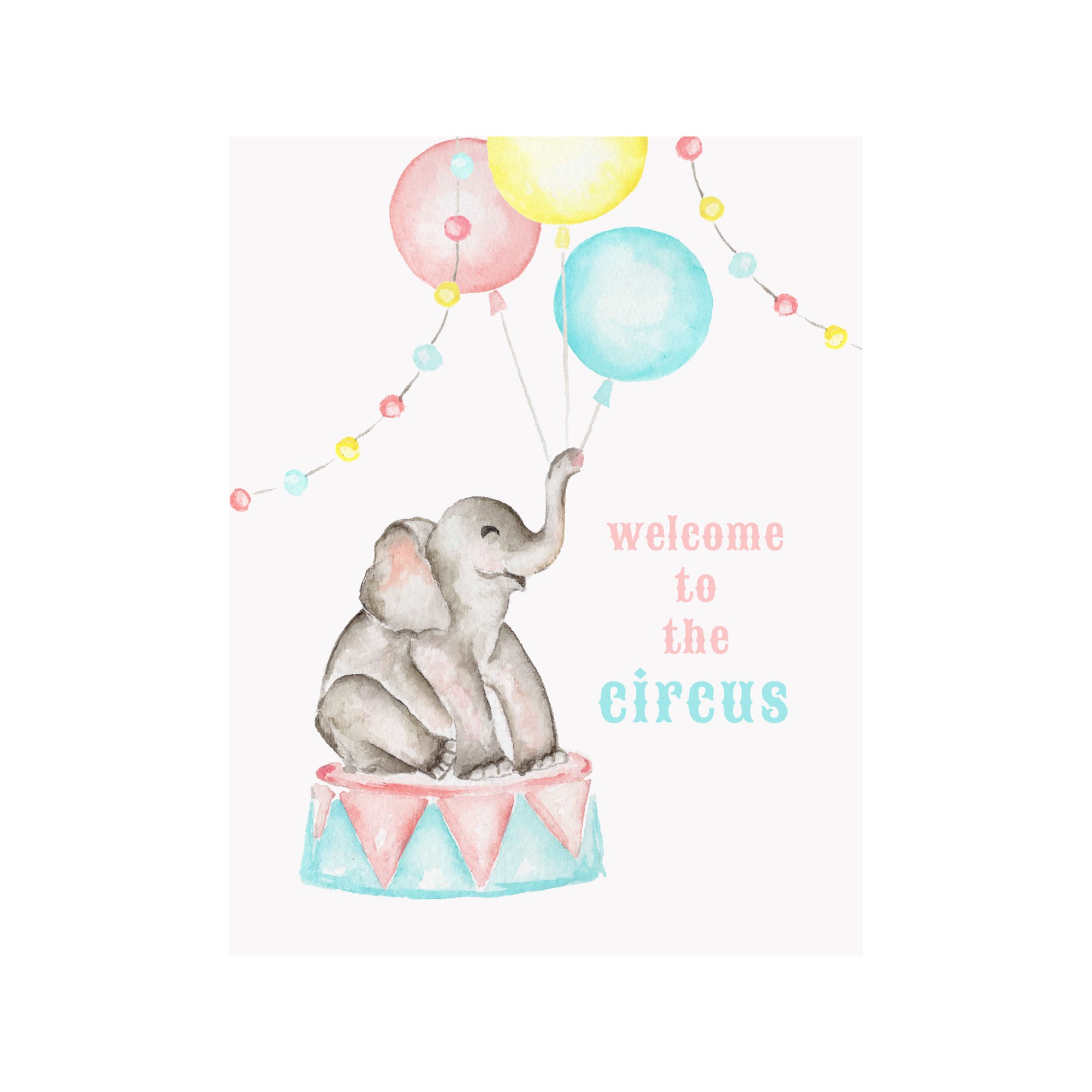 Welcome to the Circus New Baby Greeting Card